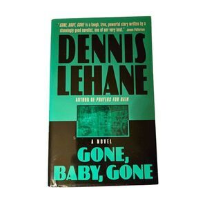 Gone, Baby, Gone by Dennis Lehane - harper torch fiction books - isbn 0380730359